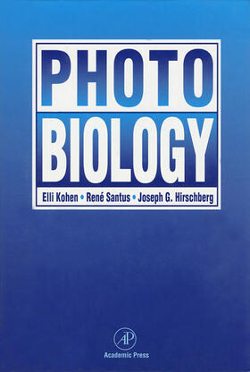 Kohen / Santus / Hirschberg |  Photobiology | Buch |  Sack Fachmedien