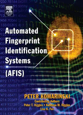 Komarinski |  Automated Fingerprint Identification Systems (Afis) | Buch |  Sack Fachmedien