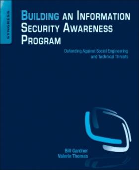 Gardner / Thomas |  Building an Information Security Awareness Program | Buch |  Sack Fachmedien