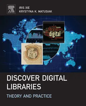 Matusiak / Xie |  Discover Digital Libraries | eBook | Sack Fachmedien