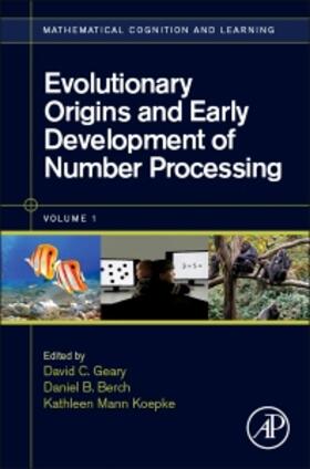 Geary / Berch / Mann Koepke |  Evolutionary Origins and Early Development of Number Processing | Buch |  Sack Fachmedien