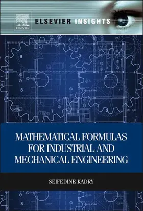 Kadry BSc / Kadry |  Mathematical Formulas for Industrial and Mechanical Engineering | eBook | Sack Fachmedien