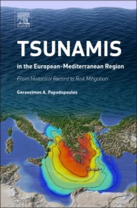 Papadopoulos |  Tsunamis in the European-Mediterranean Region | Buch |  Sack Fachmedien