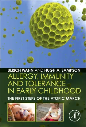 Wahn / Sampson |  Allergy, Immunity and Tolerance in Early Childhood | Buch |  Sack Fachmedien