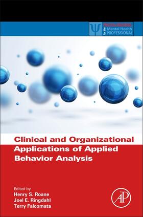 Roane / Ringdahl / Falcomata |  Clinical and Organizational Applications of Applied Behavior Analysis | Buch |  Sack Fachmedien