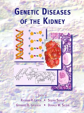 Lifton / Somlo / Giebisch |  Genetic Diseases of the Kidney | Buch |  Sack Fachmedien