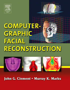 Clement / Marks |  Computer-Graphic Facial Reconstruction | Buch |  Sack Fachmedien