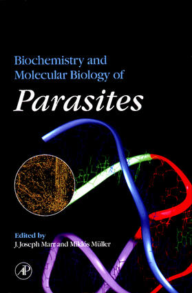 Marr / Muller |  Biochemistry and Molecular Biology of Parasites | Buch |  Sack Fachmedien