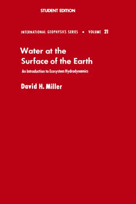 Miller |  Miller, D: WATER AT THE SURFACE OF EARTH | Buch |  Sack Fachmedien