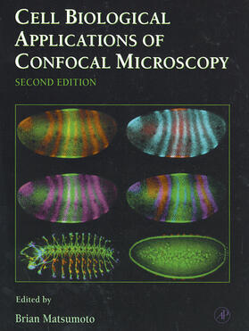 Matsumoto |  Cell Biological Applications of Confocal Microscopy | Buch |  Sack Fachmedien