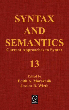 Moravcsik / Wirth |  Current Approaches to Syntax | Buch |  Sack Fachmedien