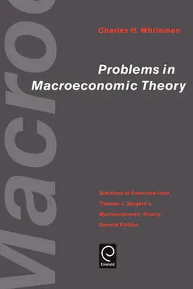 Sargent / Whiteman |  Problems in Macroeconomic Theory | Buch |  Sack Fachmedien