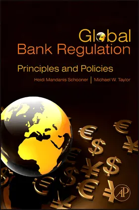 Schooner / Taylor |  Global Bank Regulation | Buch |  Sack Fachmedien