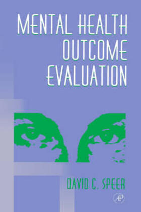 Speer |  Mental Health Outcome Evaluation | Buch |  Sack Fachmedien