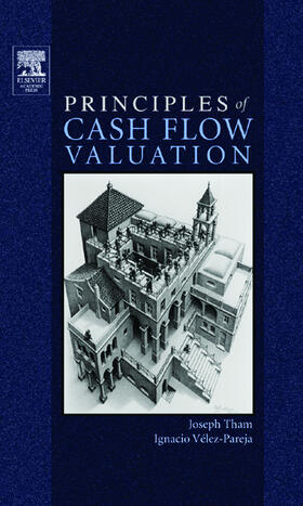 Tham / Velez-Pareja |  Principles of Cash Flow Valuation | Buch |  Sack Fachmedien