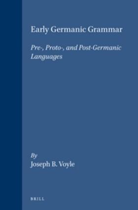 Voyles |  Early Germanic Grammar | Buch |  Sack Fachmedien