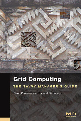 Plaszczak / Wellner, Jr. |  Grid Computing | Buch |  Sack Fachmedien