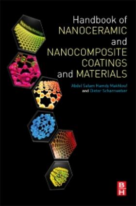 Makhlouf / Scharnweber |  Handbook of Nanoceramic and Nanocomposite Coatings and Materials | Buch |  Sack Fachmedien