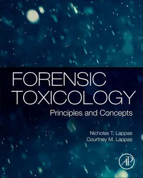 Lappas |  Forensic Toxicology | Buch |  Sack Fachmedien