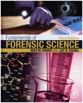 Houck / Siegel |  Fundamentals of Forensic Science | Buch |  Sack Fachmedien