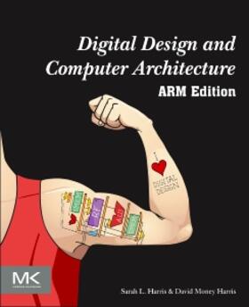 Harris |  Digital Design and Computer Architecture, ARM Edition | Buch |  Sack Fachmedien