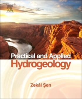 Sen |  Practical and Applied Hydrogeology | Buch |  Sack Fachmedien