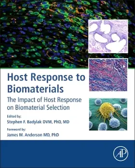 Badylak | Host Response to Biomaterials | Buch | 978-0-12-800196-7 | sack.de