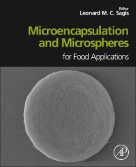 Sagis |  Microencapsulation and Microspheres for Food Applications | Buch |  Sack Fachmedien