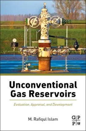 Islam |  Unconventional Gas Reservoirs | Buch |  Sack Fachmedien