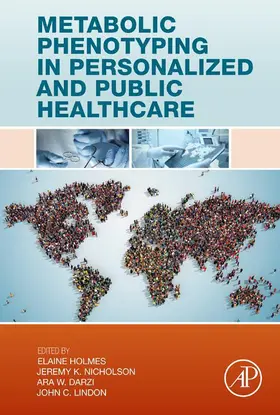 Nicholson / Darzi / Holmes |  Metabolic Phenotyping in Personalized and Public Healthcare | eBook | Sack Fachmedien