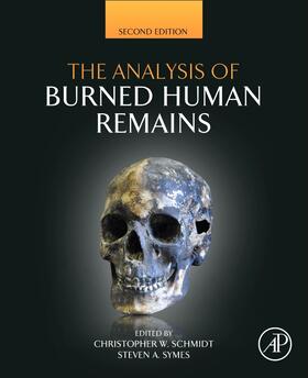 Schmidt / Symes |  The Analysis of Burned Human Remains | Buch |  Sack Fachmedien