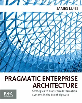 Luisi BA / Luisi |  Pragmatic Enterprise Architecture | eBook | Sack Fachmedien