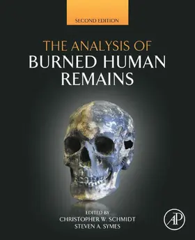 Schmidt / Symes |  The Analysis of Burned Human Remains | eBook | Sack Fachmedien