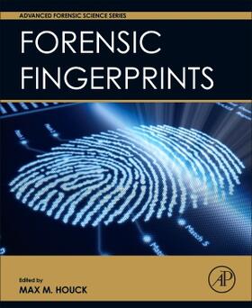 Houck |  Forensic Fingerprints | Buch |  Sack Fachmedien