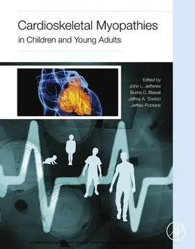 Jefferies / Blaxall / Towbin MD |  Cardioskeletal Myopathies in Children and Young Adults | eBook | Sack Fachmedien