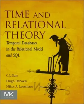 Date / Darwen / Lorentzos |  Time and Relational Theory | Buch |  Sack Fachmedien