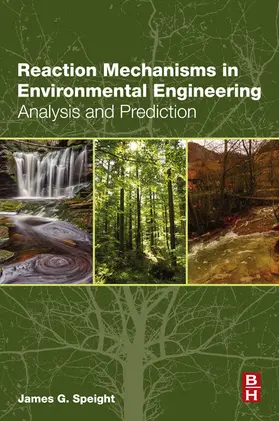 Speight |  Reaction Mechanisms in Environmental Engineering | eBook | Sack Fachmedien