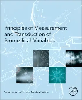 Button |  Principles of Measurement and Transduction of Biomedical Var | Buch |  Sack Fachmedien