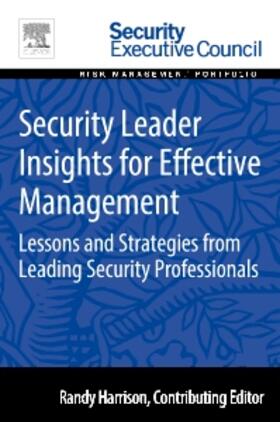 Harrison |  Security Leader Insights for Effective Management | Buch |  Sack Fachmedien