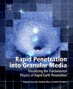 Iskander / Bless / Omidvar |  Rapid Penetration Into Granular Media | Buch |  Sack Fachmedien