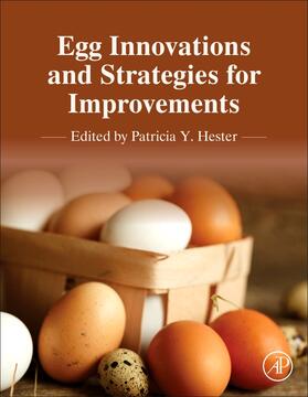 Hester | Egg Innovations and Strategies for Improvements | Buch | 978-0-12-800879-9 | sack.de