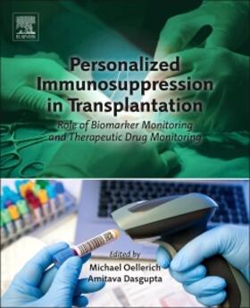 Oellerich / Dasgupta |  Personalized Immunosuppression in Transplantation | Buch |  Sack Fachmedien