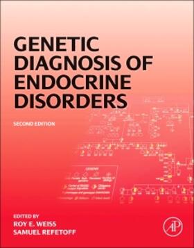 Weiss / Refetoff |  Genetic Diagnosis of Endocrine Disorders | Buch |  Sack Fachmedien