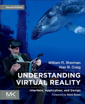 Sherman / Craig |  Understanding Virtual Reality | Buch |  Sack Fachmedien