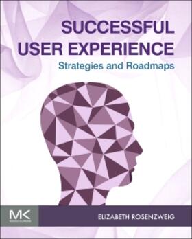 Rosenzweig |  Successful User Experience | Buch |  Sack Fachmedien
