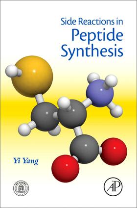 Yang |  Side Reactions in Peptide Synthesis | Buch |  Sack Fachmedien