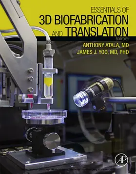 Atala / Yoo |  Essentials of 3D Biofabrication and Translation | eBook | Sack Fachmedien