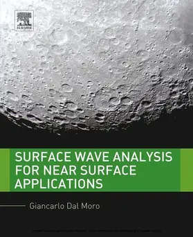 Dal Moro |  Surface Wave Analysis for Near Surface Applications | eBook | Sack Fachmedien