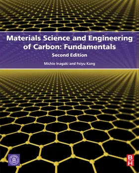 Inagaki / Kang Ph. D. / Kang |  Materials Science and Engineering of Carbon: Fundamentals | eBook | Sack Fachmedien