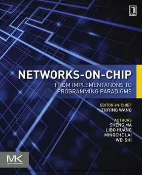 Ma / Huang / Lai |  Networks-on-Chip | eBook | Sack Fachmedien